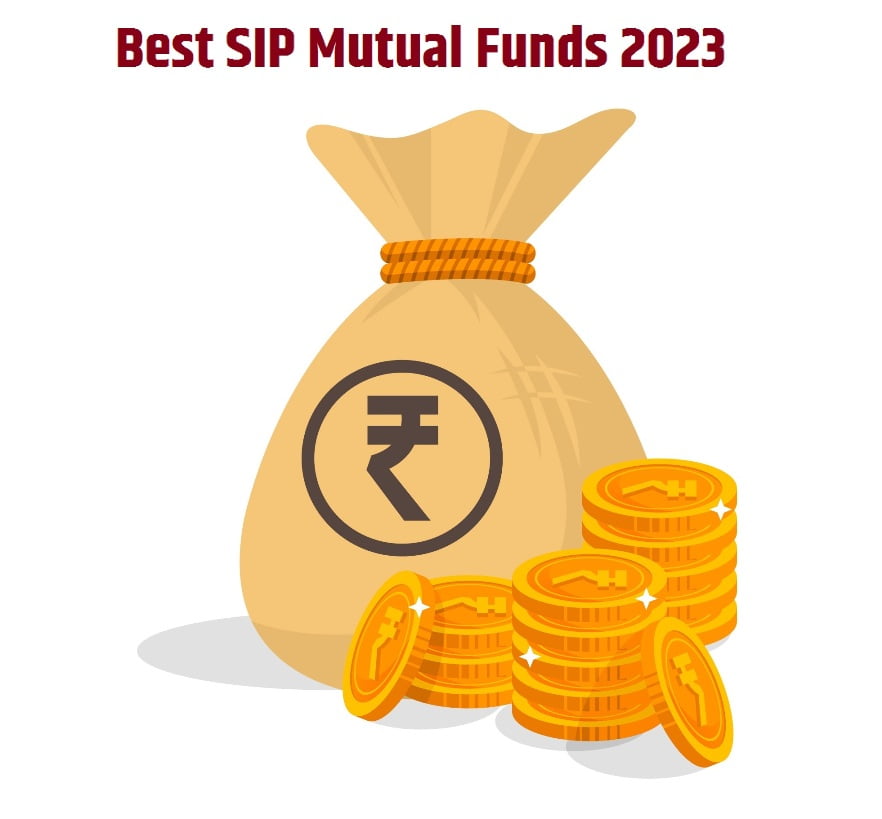 Best SIP Mutual Funds 2023