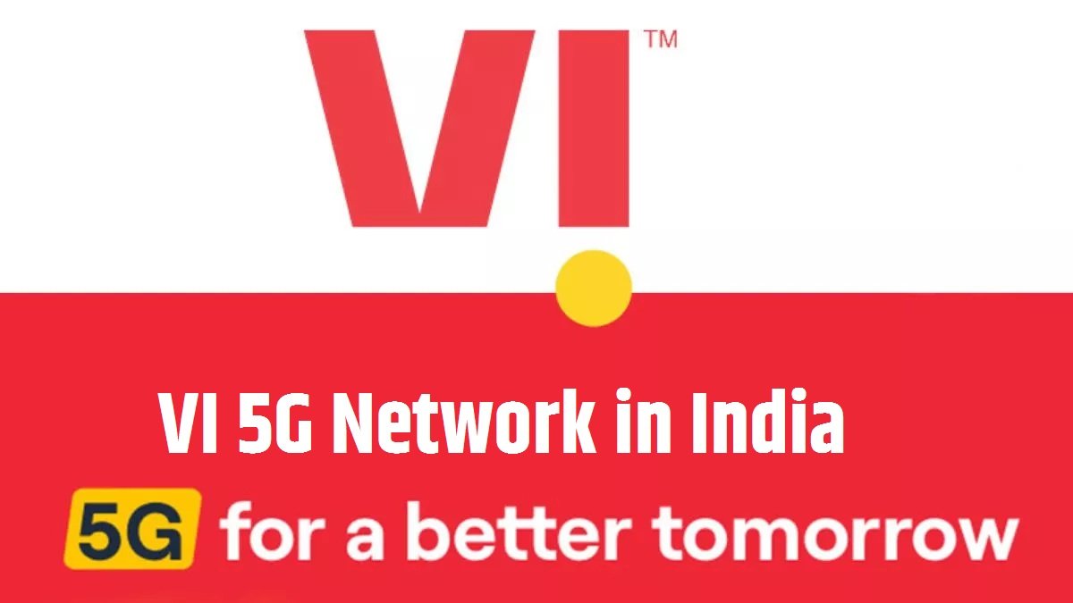 VI 5G Network in India